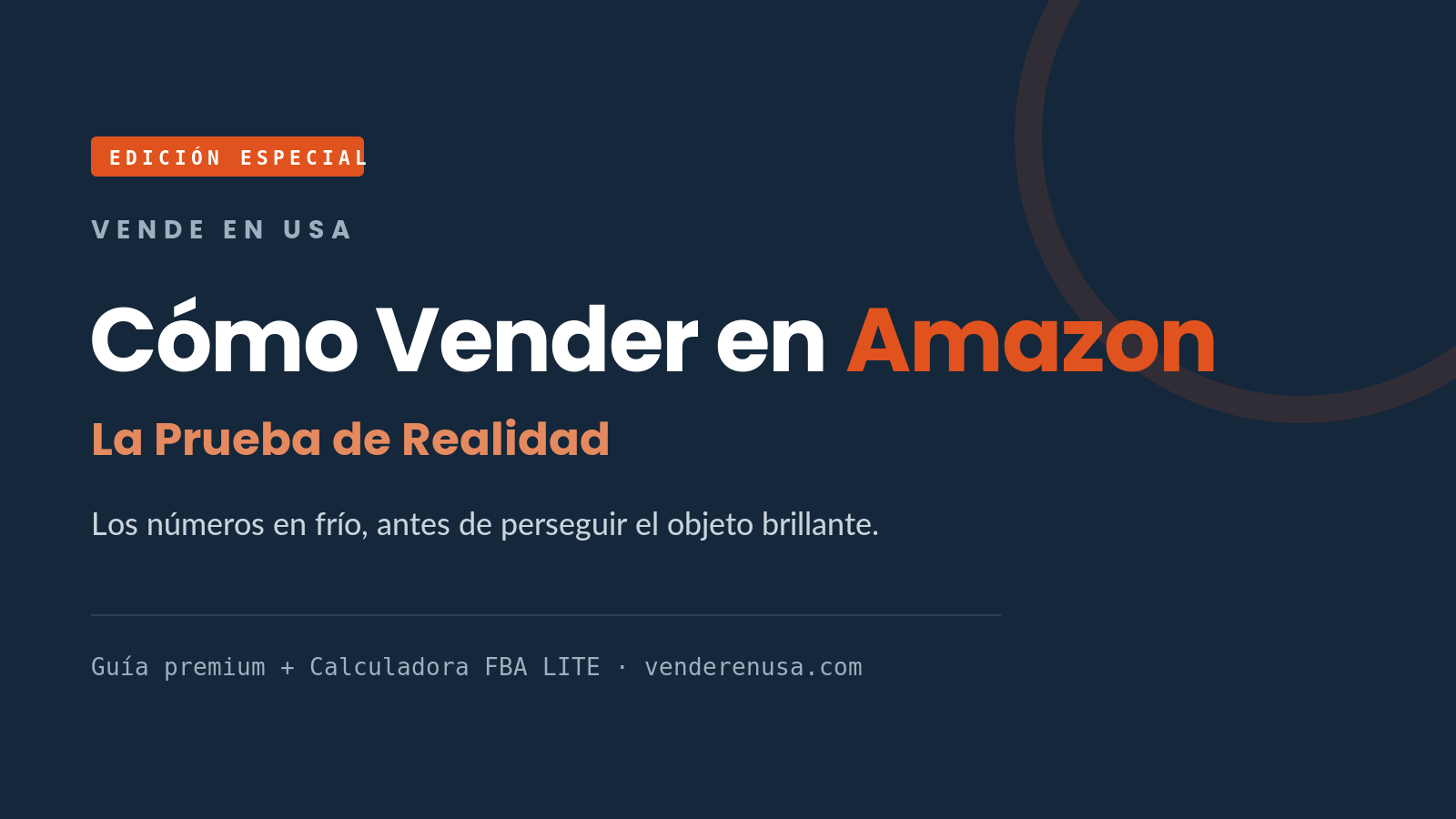 Cómo Vender en Amazon — La Prueba de Realidad